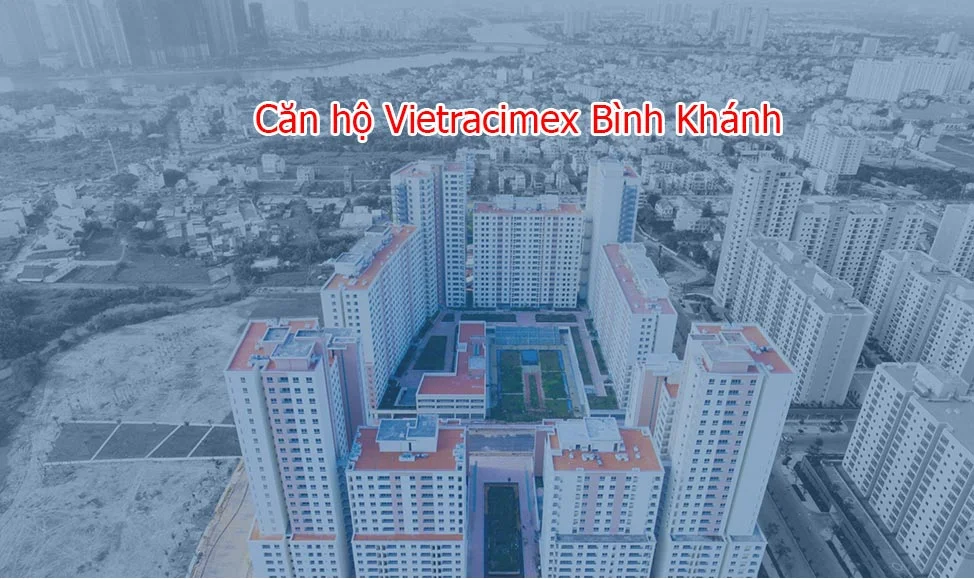 Căn hộ Vietracimex Bình Khánh bán giá tốt
